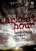 DARKEST HOUR (usa) + LAVOTCHKIN (uk) + CROCUS (uk)