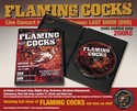 DVD - Flaming Cocks - Live in Rock Caf