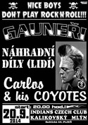 GAUNEI, NHRADN DLY (LID), CARLOS AND HIS COYOTES