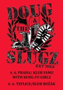 Doug & The Slugz vs Kung-fu Girlz