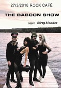 The Baboon Show - Praha + Dirty Blondes