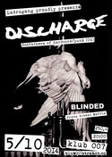 DISCHARGE (uk), BLINDED (cz)