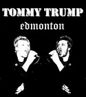 Novinka ze scny - Tommy Trump - Edmonton