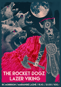 The Rocket Dogz & Lazer Viking