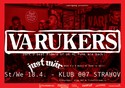 The Varukers (uk), JUST WR (cz)