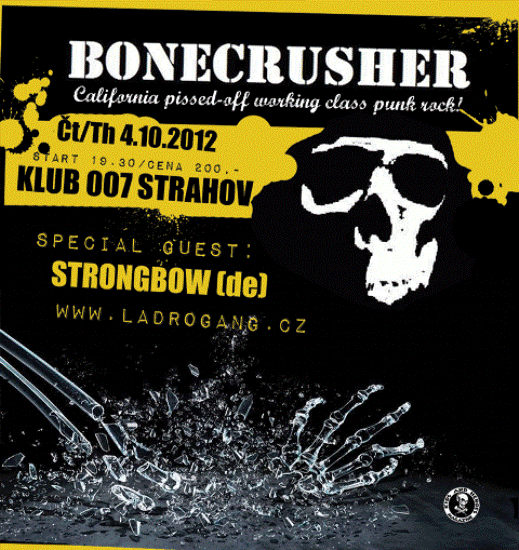 BONECRUSHER (usa) - 4.10.2012 - Klub 007 Straho