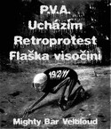 P.V.A., Uchzm, Retroprotest, Flaka visoini