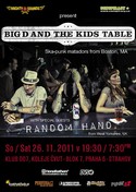 Big D and the Kids Table v listopadu na Sedmice