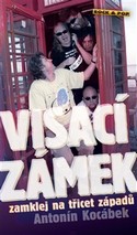 Visací zámek - zamklej na třicet západů