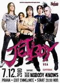JETBOY  (USA), Support: NOBODY KNOWS