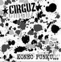 Cirguz - Konec punku