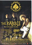 The Rabble, Johnnie Rook, Cirguz, Gangnails