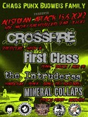 CROSSFIRE, FIRST CLASS, The IntruderSS, MINERAL COLLAPS