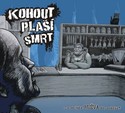 Kohout plaší smrt ... a nějaká HUŽVA by nebyla?