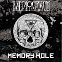MEDIOCRACY: 'Memory Hole' EP zadarmo ke sthnut