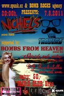 NICHIEL´S / FRA/, THE TRADERS / FRA/, BOMBS FROM HEAVEN / CZ/